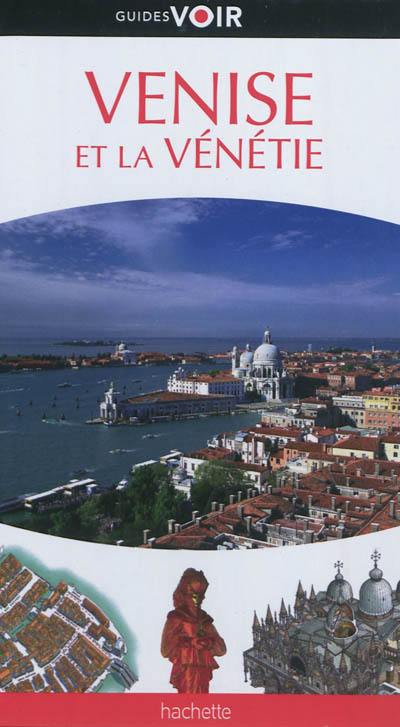 Venise et la Vénétie