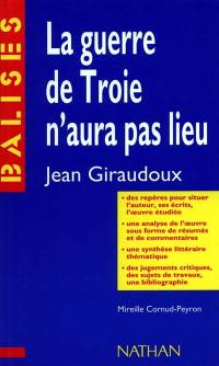 La guerre de Troie n'aura pas lieu, Jean Giraudoux