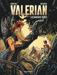 Valérian. Vol. 0. Les mauvais rêves