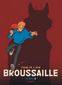 Broussaille : l'intégrale. Vol. 2