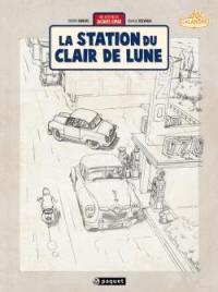 Une aventure de Jacques Gipar. Vol. 6. La station du clair de lune