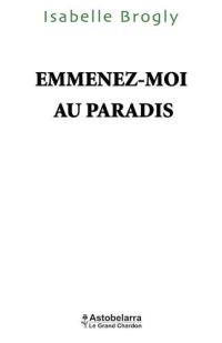 Emmenez-moi au paradis