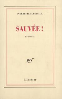 Sauvée !