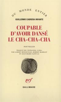 Coupable d'avoir dansé le cha-cha-cha