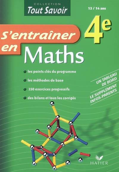 S'entraîner en maths 4e, 13-14 ans