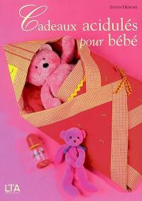 Cadeaux acidulés pour bébé