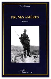 Prunes amères : récit