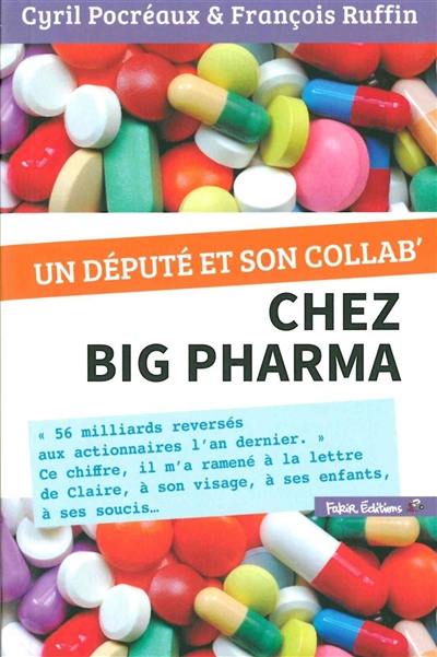 Un député et son collab' chez Big Pharma