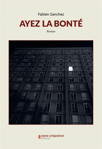 Ayez la bonté