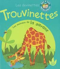 Trouvinettes, les animaux de la savane, 3-4 ans