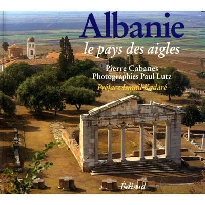 Albanie, le pays des aigles