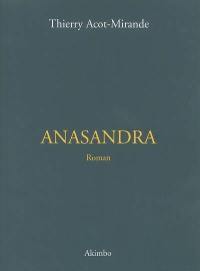 Anasandra