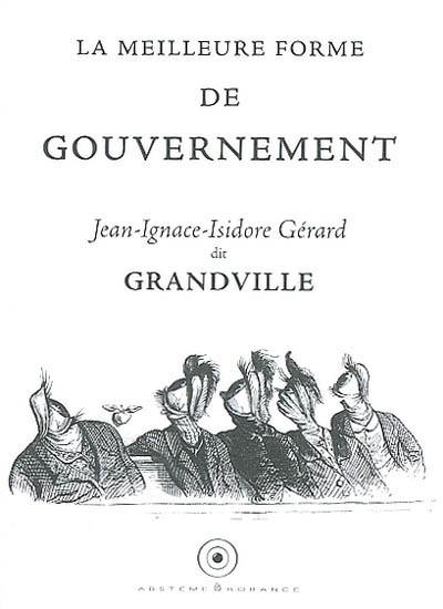 La meilleure forme de gouvernement