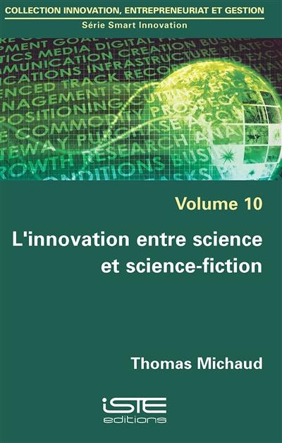 L'innovation entre science et science-fiction