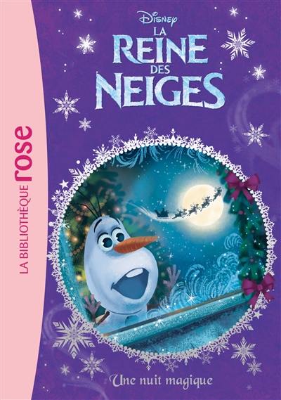 La reine des neiges. Vol. 13. Une nuit magique