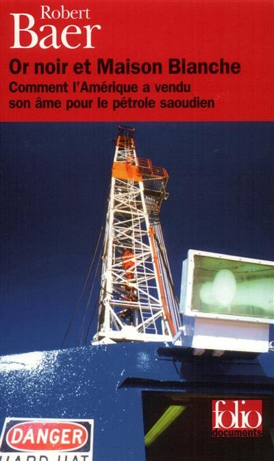 Or noir et Maison-Blanche : comment l'Amérique a vendu son âme pour le pétrole saoudien