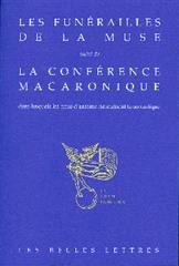 Les funérailles de la muse de Guillaume Nesen. La conférence macaronique