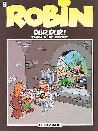 Robin Dubois. Vol. 8. Dur, dur !