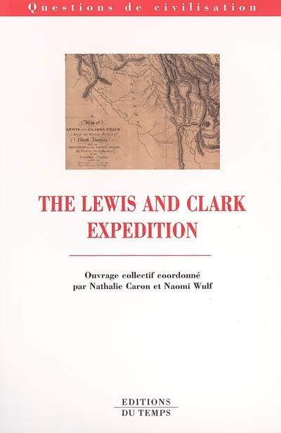 The Lewis and Clark expedition