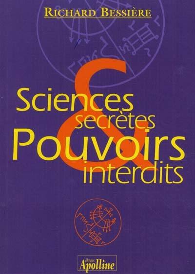 Sciences secrètes et pouvoirs interdits