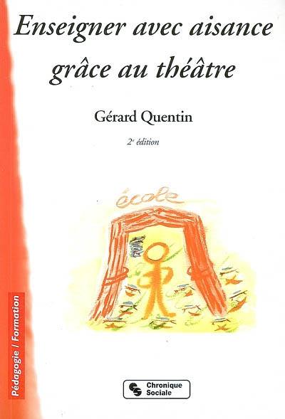 Enseigner avec aisance grâce au théâtre