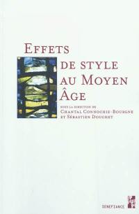 Effets de style au Moyen Age