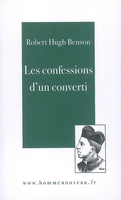 Les confessions d'un converti