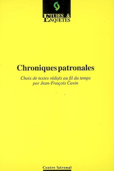 Chroniques patronales