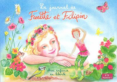 Le journal de Fanette et Filipin, n° 1