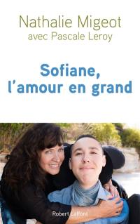 Sofiane, l'amour en grand