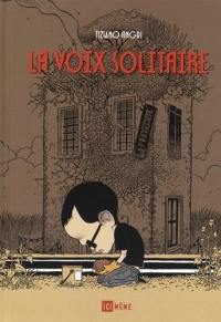 La voix solitaire