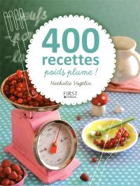 400 recettes poids plume