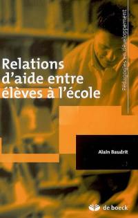 Relations d'aide entre élèves à l'école