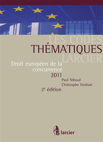 Droit européen de la concurrence 2011