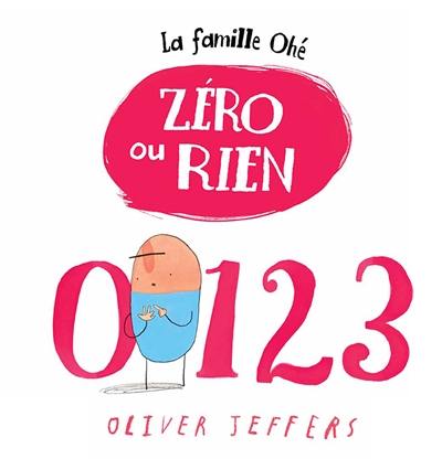 La famille Ohé. Zéro ou rien