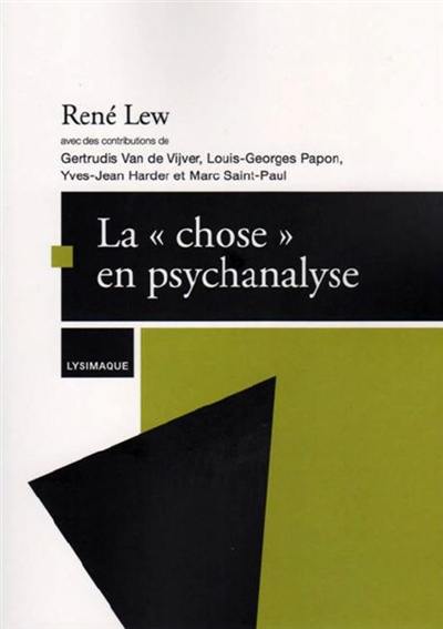 La "chose" en psychanalyse