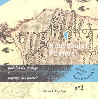 Nouveau(x) poète(s) : poésie du voyage & voyage des poètes