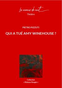 Qui a tué Amy Winehouse ?