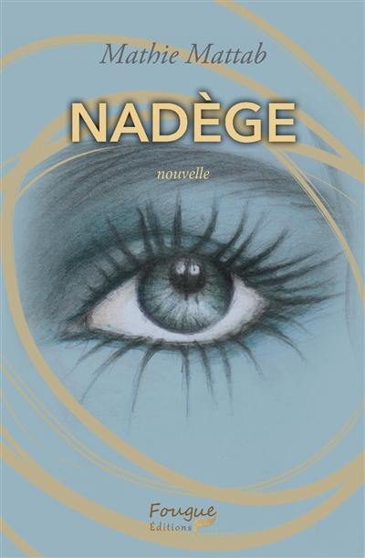 Nadège : nouvelle