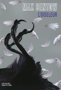 L'oiseleur