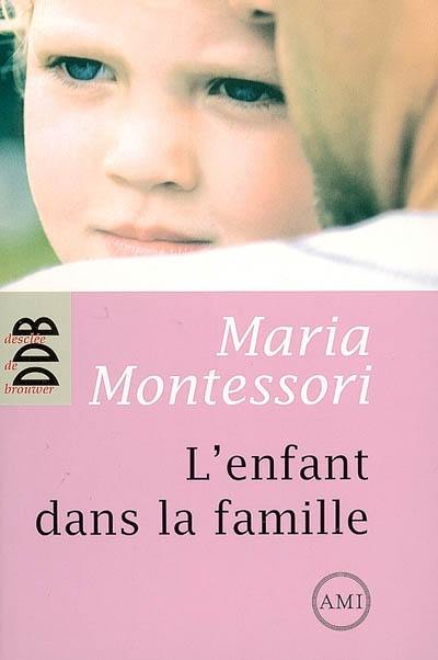 L'enfant dans sa famille