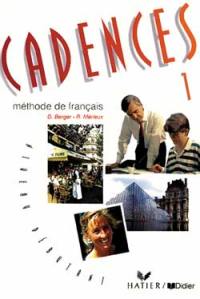 Cadences : méthode de français, niveau débutant