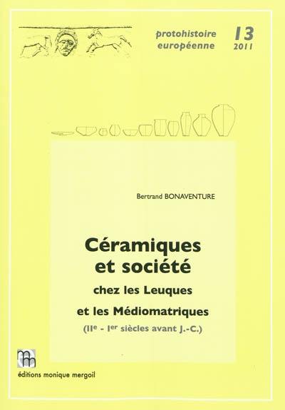 Céramiques et société chez les Leuques et les Médiomatriques (IIe-Ier siècles avant J.C.)