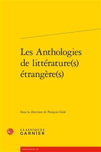 Les anthologies de littératures étrangères : actes de la journée d'étude de Paris, 24 janvier 2014