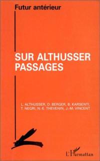 Futur antérieur, supplément. Sur Althusser passages