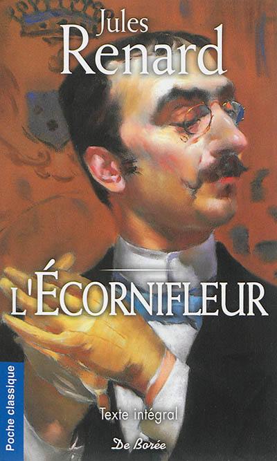 L'écornifleur : texte intégral