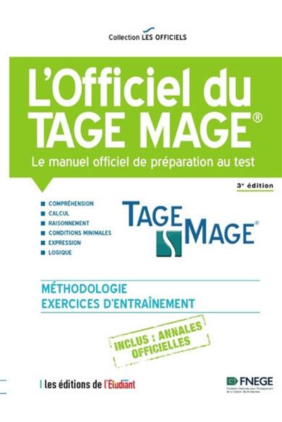 L'officiel du Tage Mage : le manuel officiel de préparation au test