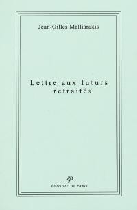 Lettre aux futurs retraités