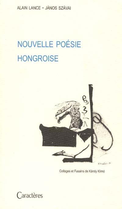 Nouvelle poésie hongroise : 1970-2000