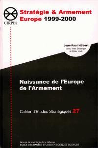 Naissance de l'Europe de l'armement